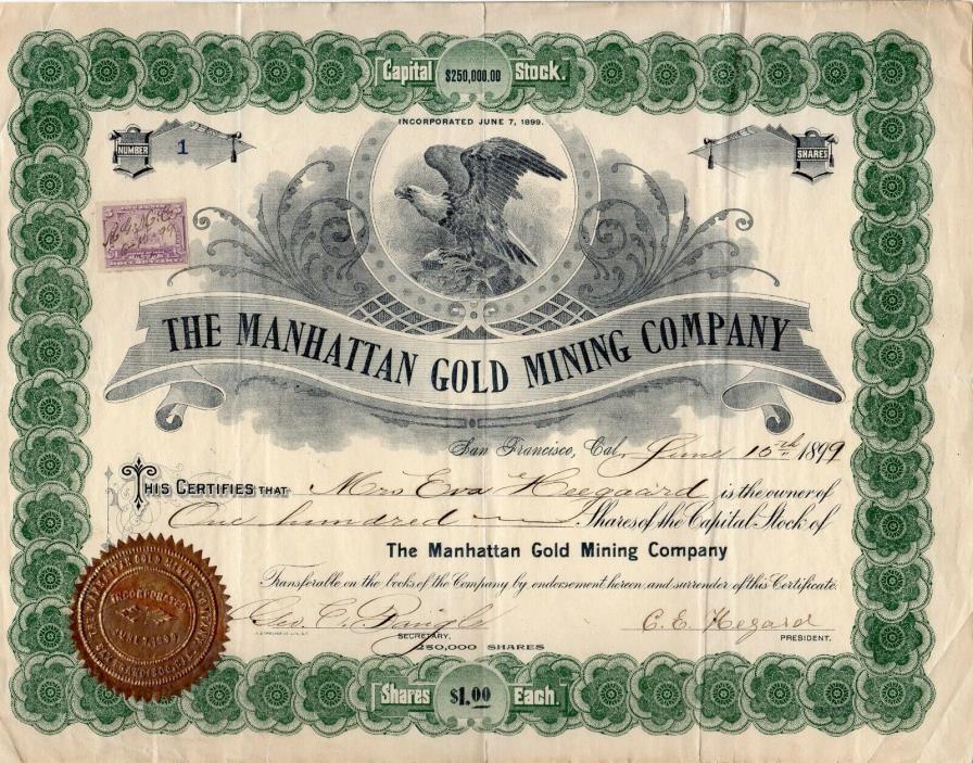 Manhattan Gold Mining Company of San Francisco, CA 1899 Stock Certificate