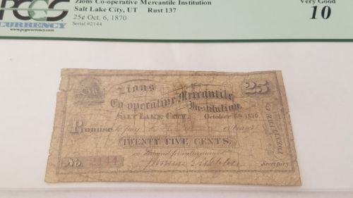 Oct 6, 1870  25 Cents ZIONS CO-OPERATIVE SLC Script note  