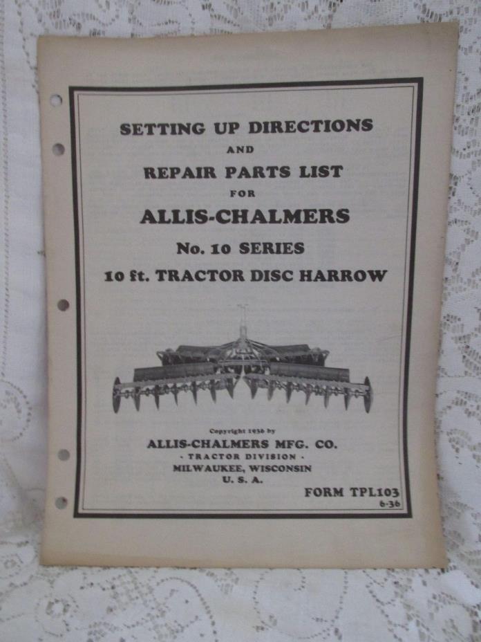 Vintage Allis-Chalmers Set Up Directions No. 10 Disc Harrow