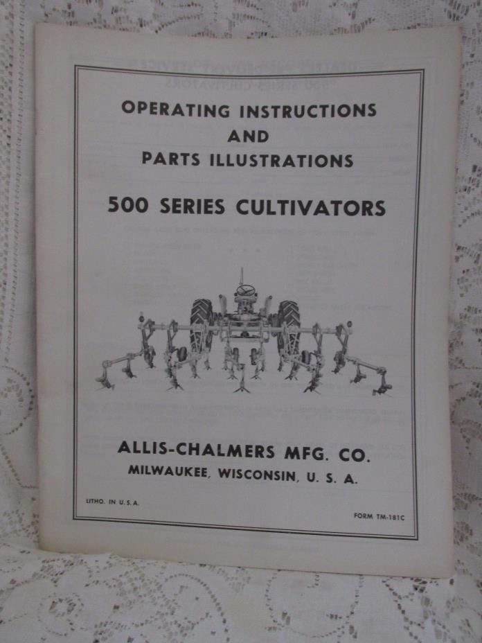 Vintage Allis-Chalmers Operating Instructions 500 Series Cultivators