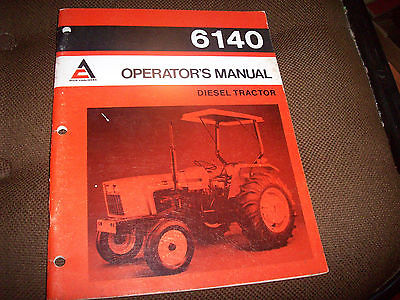 Original Allis-Chalmers 6140 Tractor Operator's Manual