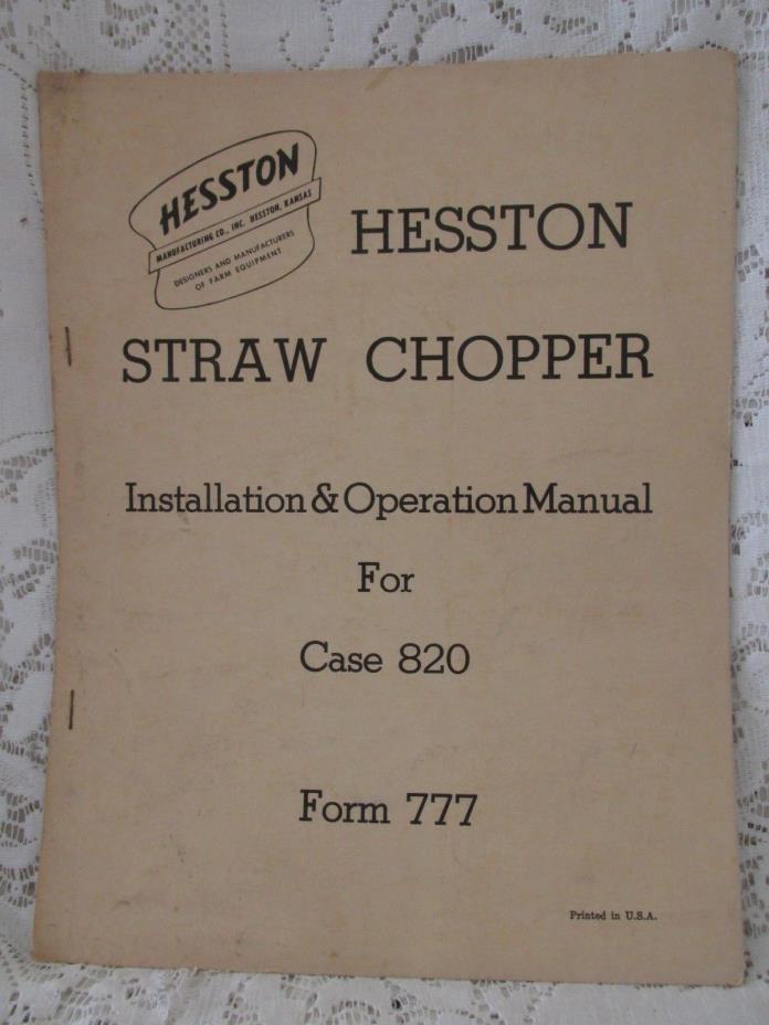 Vintage Hesston Straw Chopper Installion & Operation Manual for Case 820