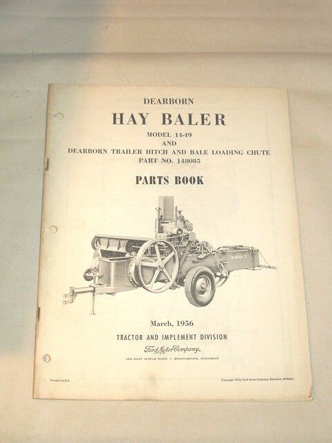 1956 DEARBORN HAY BALER Model 14-49 Parts Book Hitch & Loading Chute Ford MC VGC