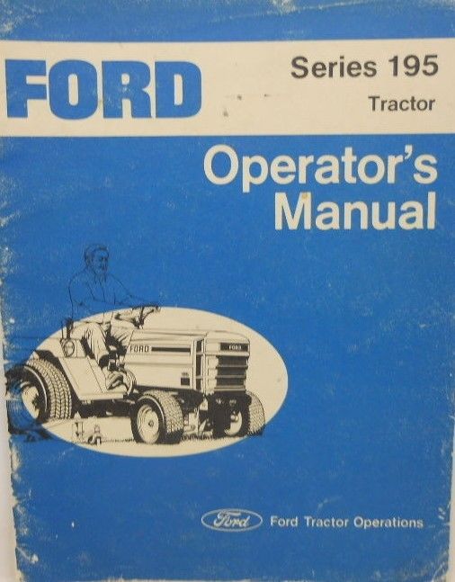 Ford, Operators Manual,Tractor Series 195.......MC