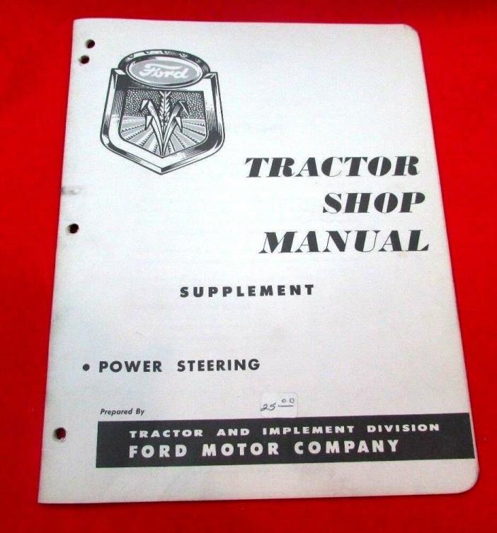 Ford Tractor Shop Manual Supplement, Power Steering