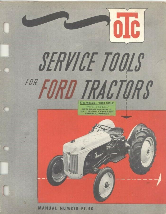 1958 ? Ford Tractor OTC FT50 Service Tool Brochure ga0176
