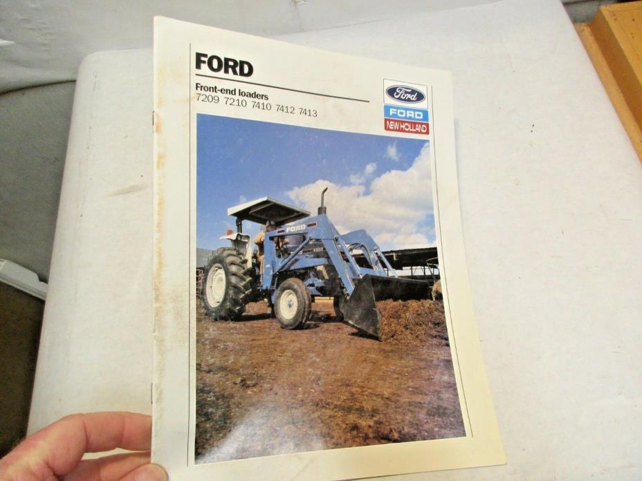 1989 Ford Front-end Loaders Brochure 7209, 7210, 7410, 7412, 7413 - good shape