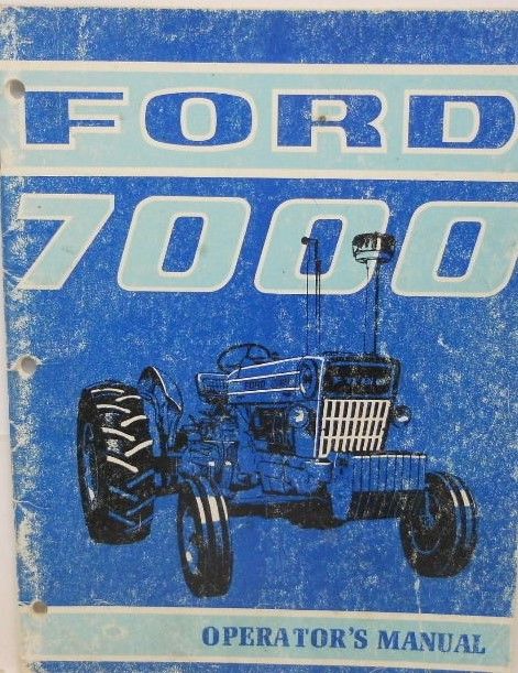 Ford, Operators Manual, 7000......MC
