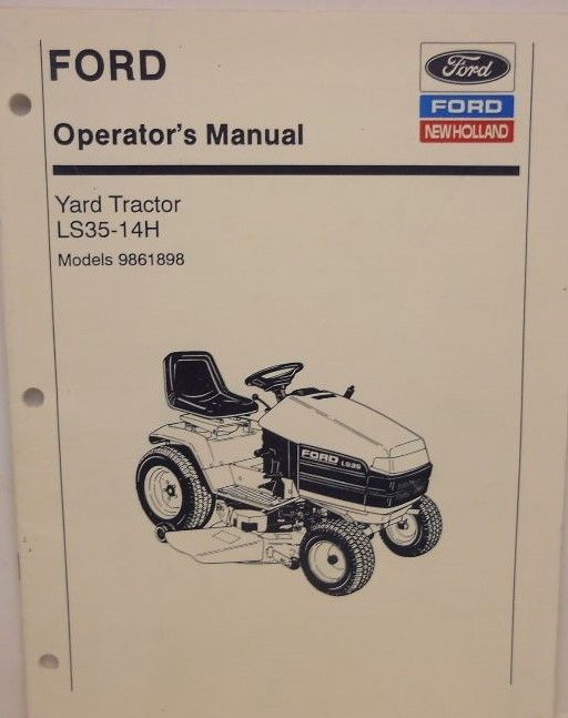 Ford, Operators Manual,Yard Tractor LS35-14.H, Models 9861898......MC