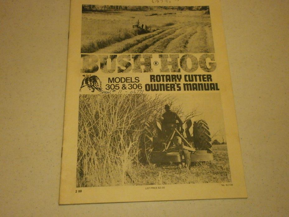 Bush Hog-Rotary Cutter Owner's Manual-Models 305 & 306