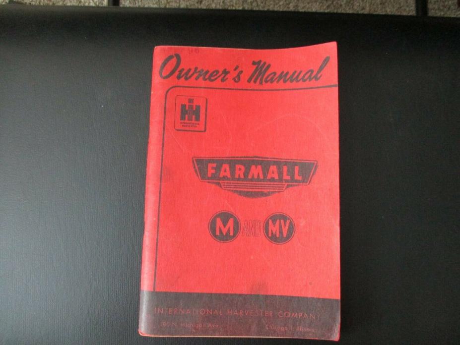 Vintage Farmall M and MV Owner's Manual