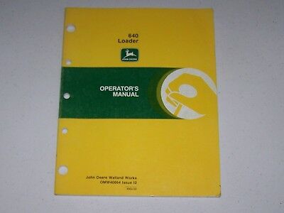 John Deere Used 640 Loader  Operators Manual   B1