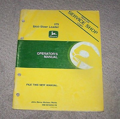 John Deere  375 Skid Steer Loader Operators Manual Used  B3