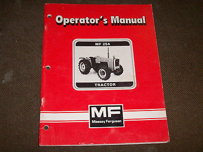 Original Massey-Ferguson MF 254 Tractor Operator's Manual