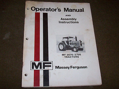 Original Massey-Ferguson 2675 & 2705 Tractor Operator's Manual