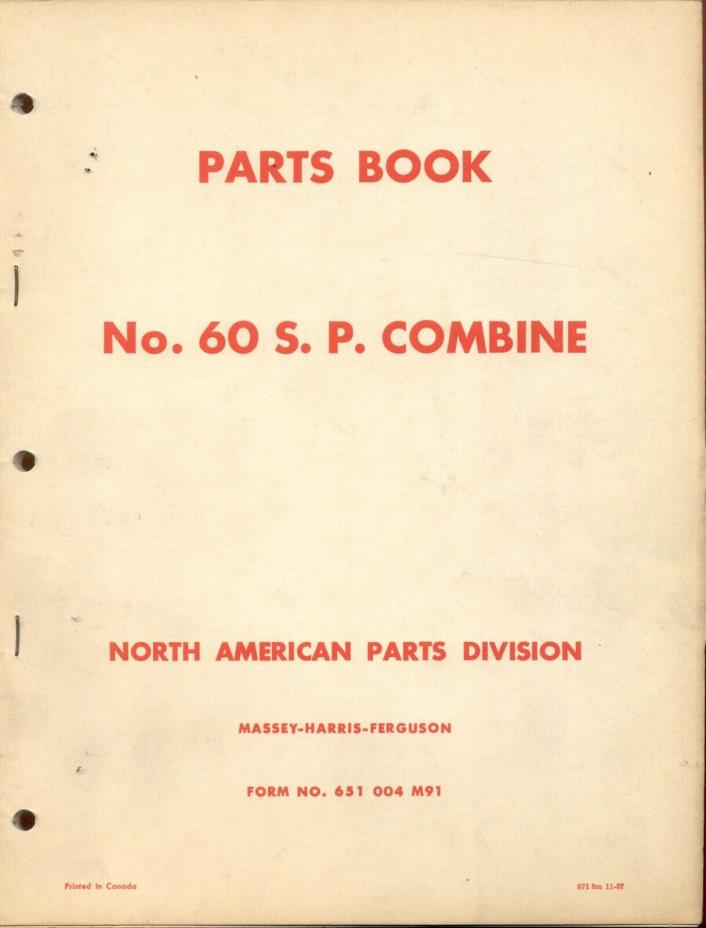 1957 MASSEY HARRIS # 60 SP Self Propelled COMBINE -Illustrated Repair Parts List