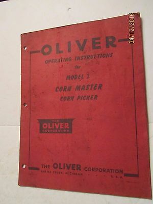 1950 Oliver Operating Instructions for Model 2 Corn Master Corn Picker Manual