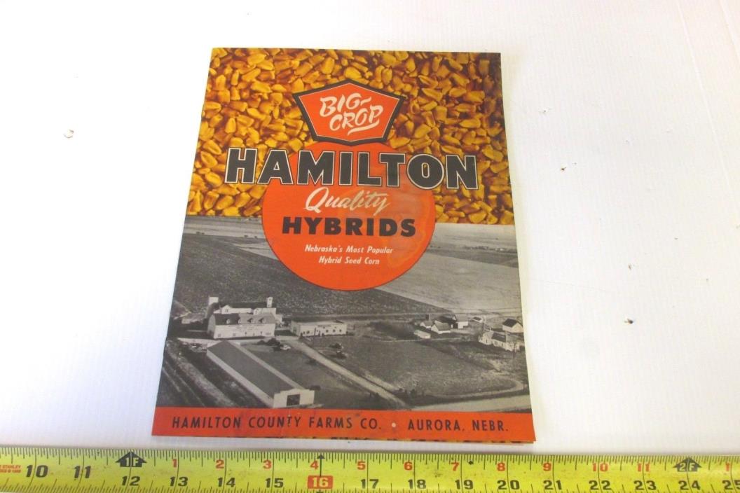 OLD AURORA NEBRASKA  BIG CROP HAMILTON SEED CORN BROCHURE