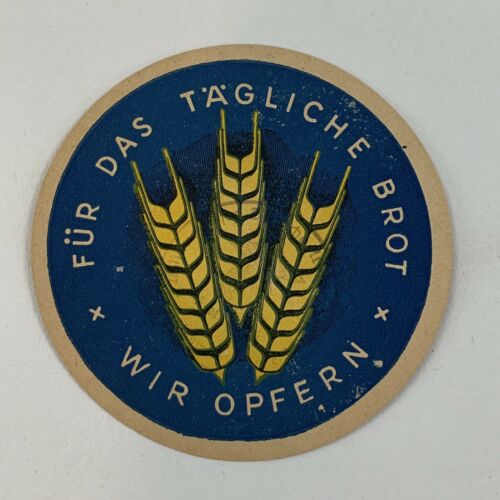 Vintage Luggage Tag Sticker German WWII For Daily Bread We Sacrifice C1935