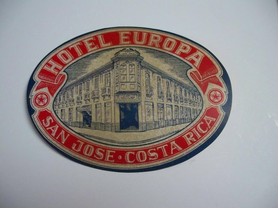 Vintage 1920s? Hotel Europa San Jose Costa Rica  Luggage travel label sticker