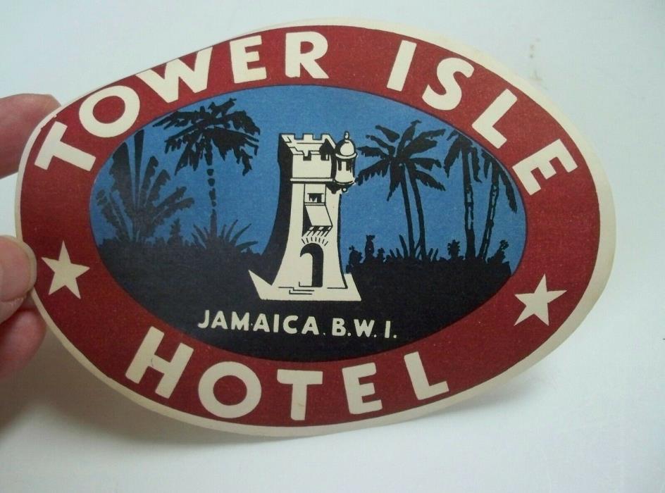 Vintage 1920s? JAMAICA Tower Isle Hotel British WI Luggage travel label sticker