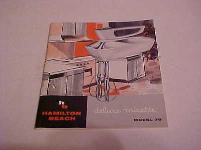 HAMILTON BEACH DELUXE MIXETTE MODEL 79 USE AND CARE / RECIPE BOOKLET MID CENTURY