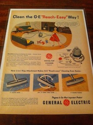 Vintage 1956 GE Vacuum Cleaner Clean The GE Reach Easy Way Print Art ad