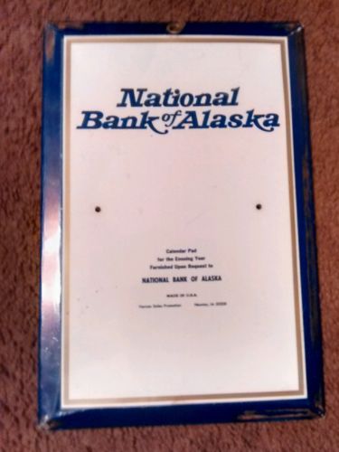 Vintage Advertising Wall Hanging National Bank Of Alaska Calendar Pad