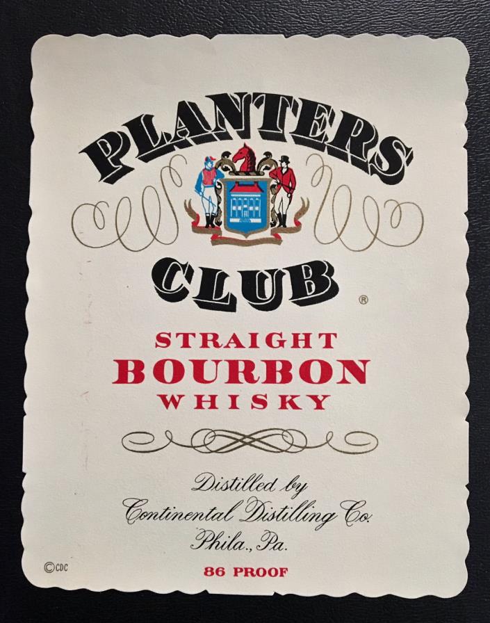 1950's Planters Club Straight Bourbon Whiskey Label “Only The One”