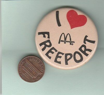 VINTAGE MACDONALDS PINBACK BUTTON.I LOVE FREEPORT.MAINE.CIRCA 1970'S SCARCE