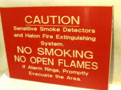 Vintage CAUTION NO SMOKING Plastic Sign 12 X16 Halon Fire Supression System.