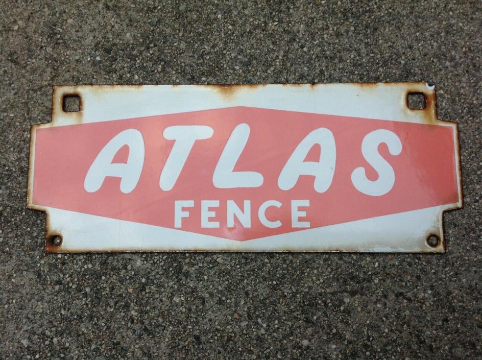Vintage ATLAS FENCE Porcelain Advertisement Advertising Sign Fencing  12 x 4-1/2
