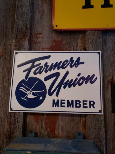 Farmers Union Member Sign Authentic One Sided Embossed