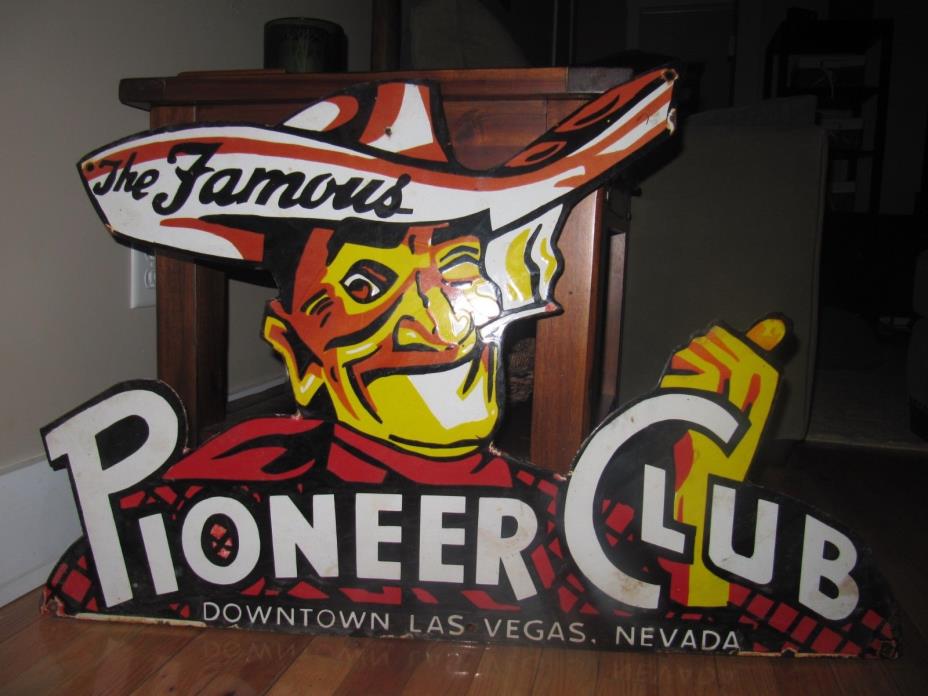 1960s Pioneer Club Los Vegas Porcelain Sign