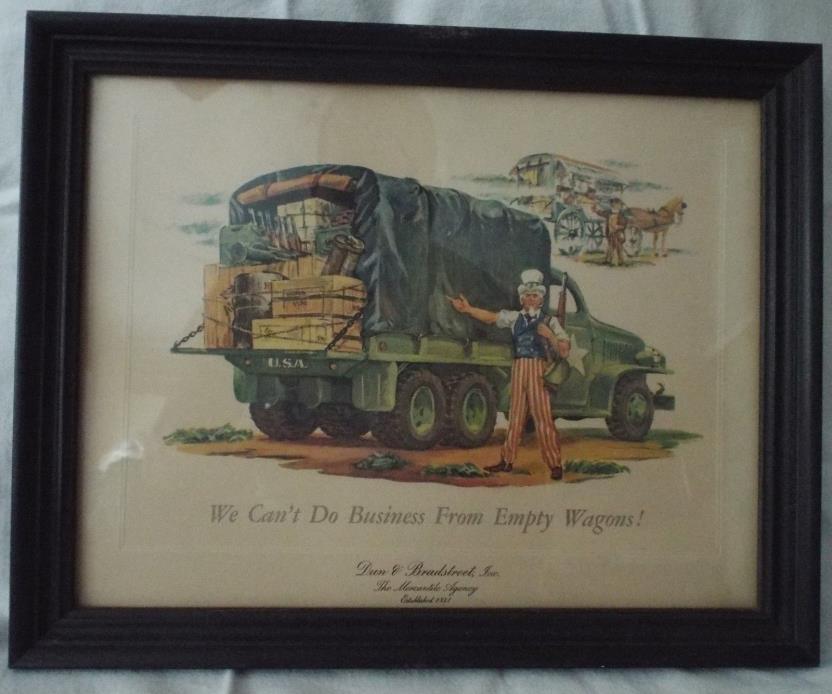 RARE Dun & Bradstreet ad print YOU CANT DO BUSINESS FROM AN EMPTY WAGON Military