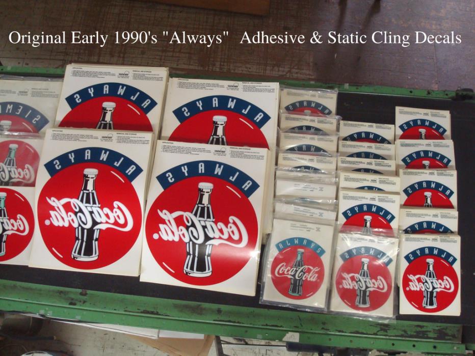 Coca-Cola Decals Rare 1990's ALWAYS Authentic Decals/Signs