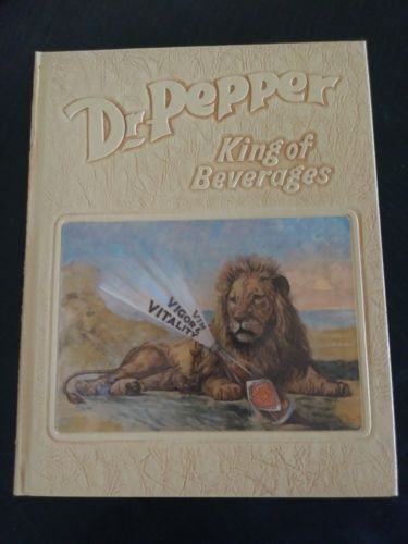 Dr Pepper King Of Beverages History of book yearbook style design by Harry Ellis