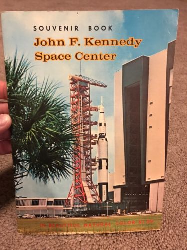 John F. Kennedy Space Center Souvenir Book - 1969
