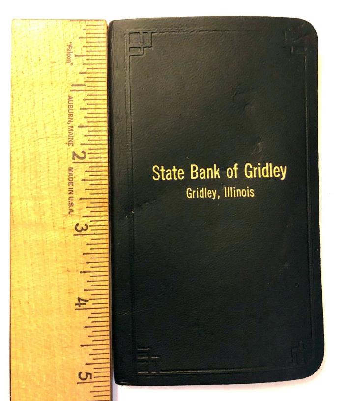 State Bank of Gridley Savings Deposit Passbook Log Book Vintage 1965 Barely Used