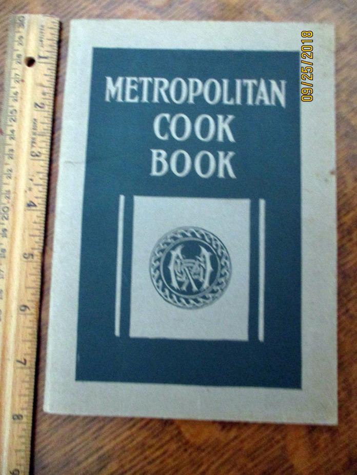 1922 Metropolitan Cook Book Advertising Life Insurance, 64 pp.