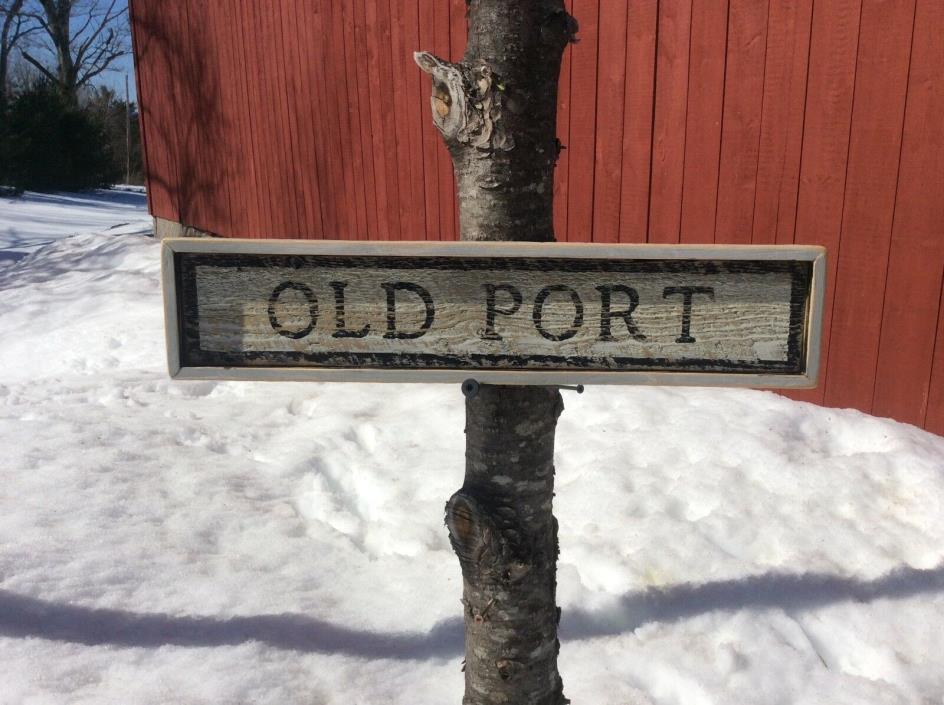 Old Port hemlock wood sign with frame