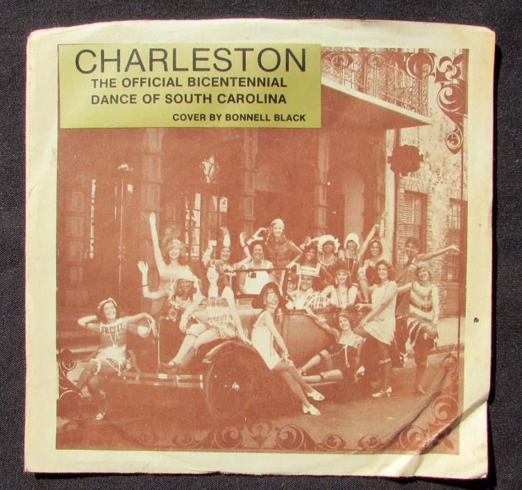 1976 Charleston Bicentennial Dance of South Carolina Record -  Charleston, SC