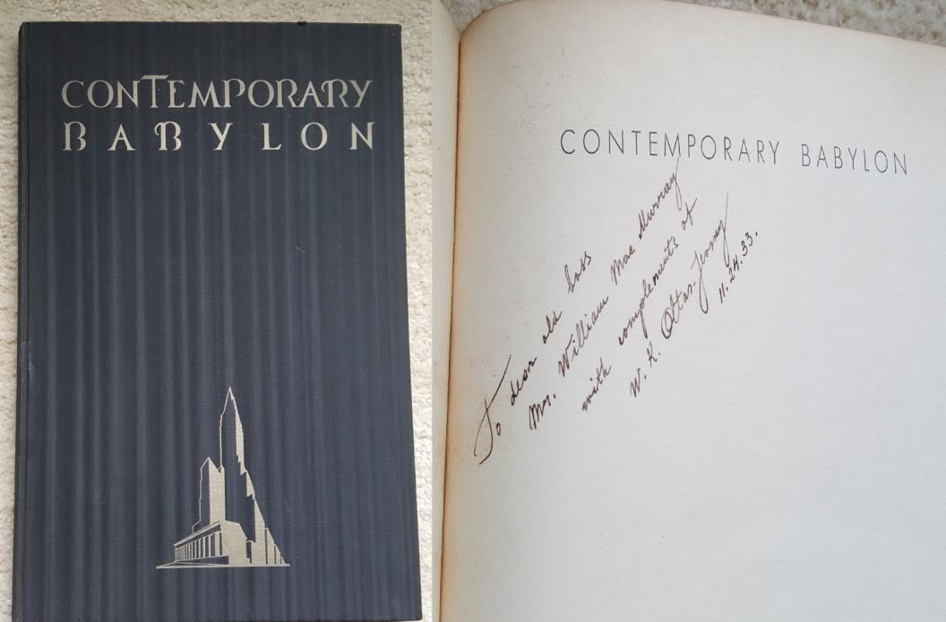 Contemporary Babylon W K Oltar-Jevsky Harvey Wiley Corbett SIGNED 1st Edition