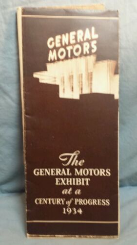 Vtg GENERAL MOTORS EXHIBIT at a Century of Progress 1934 Booklet World's Fair