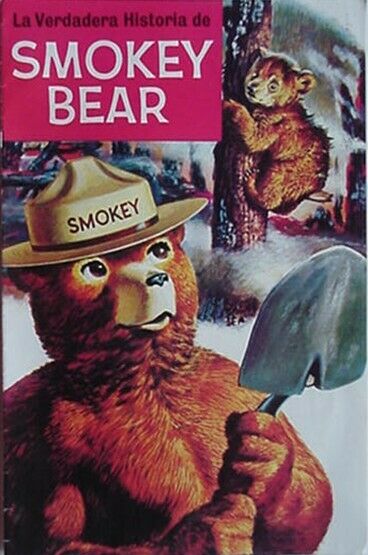 SMOKEY BEAR TRUE STORY, 1969 COMIC (USDA FOREST SERVICE) SPANISH EDITION