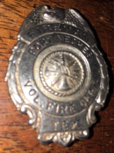 Port Neches Texas Volunteer Fire Department Badge, Rare
