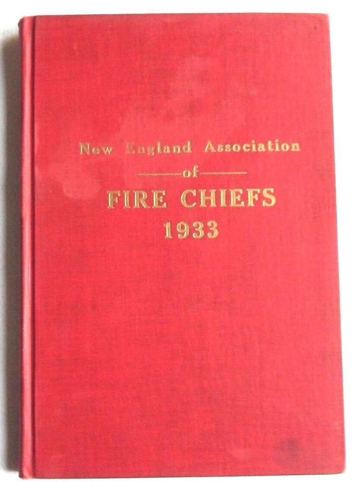 Fire Chiefs 1933 Annual New England Greenwich CT Hook Ladder Engine Firefighters