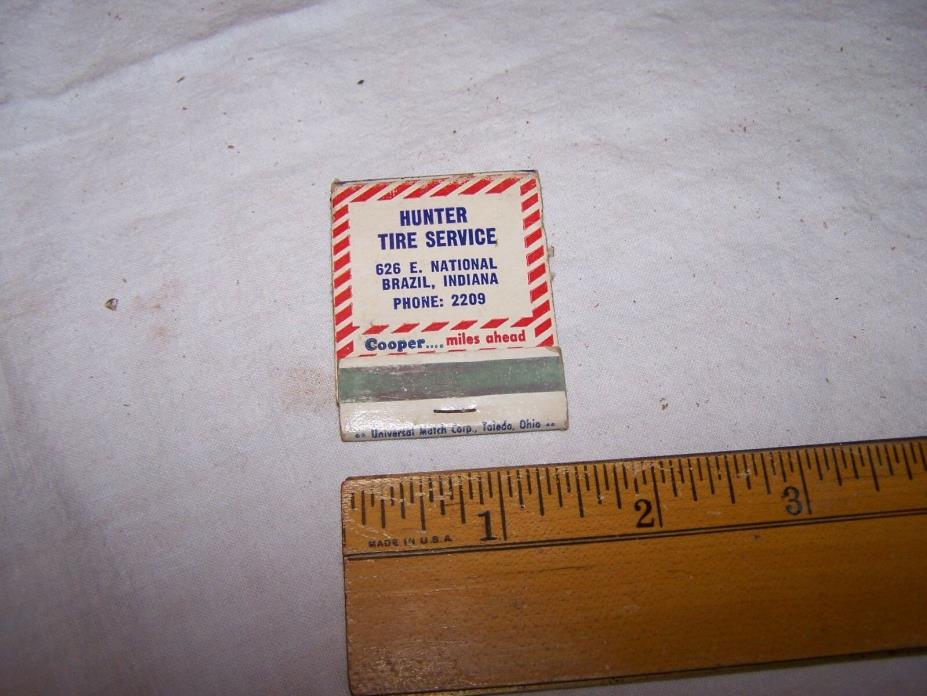 Vintage HUNTER TIRE SERVICE Matchbook BRAZIL INDIANA - COOPER TIRES