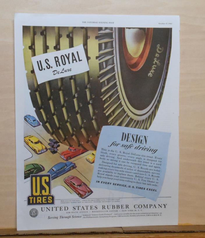 1945 magazine ad for U.S. Royal Tires - Design for safer driving, giant tire