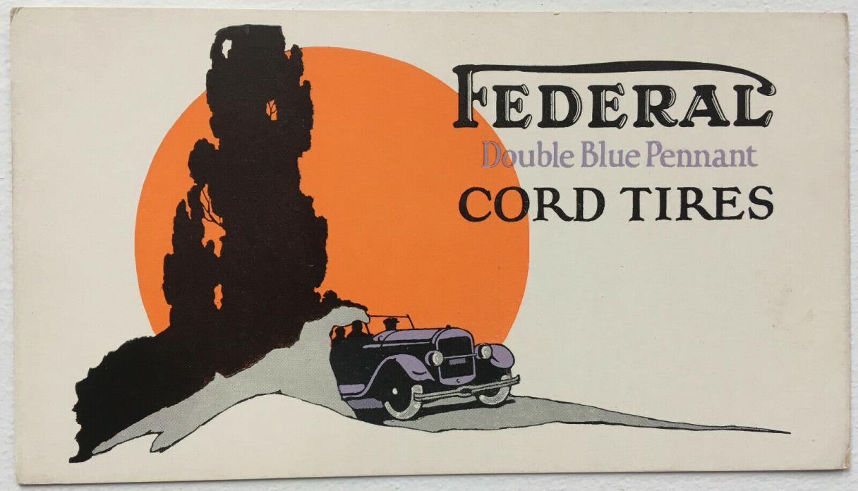 Advertising Postcard; Federal Cord Tires; Double Blue Pennant; 6.25